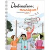 Destination musique volume 1