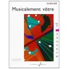 Musicalement votre volume 1 Billaudot - Jollet