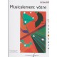 Musicalement votre volume 4 Billaudot - Jollet
