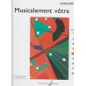 Musicalement votre volume 4 Billaudot - Jollet