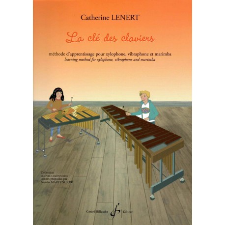 La clé des claviers volume 1 Catherine Lenert
