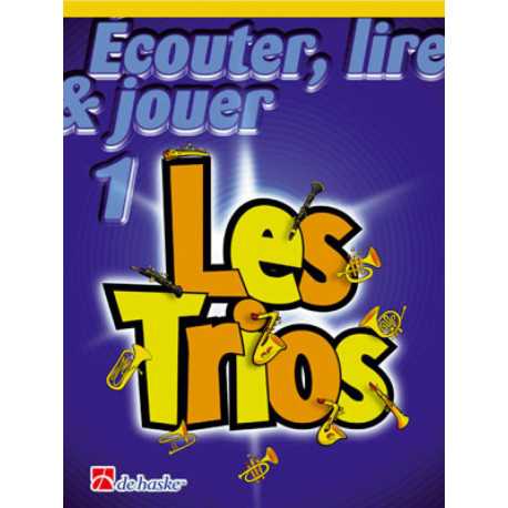 Ecouter lire jouer 1 Les trios De Haske