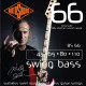 Cordes de basse Rotosound Swing 66 Billy Sheehan