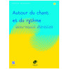 Autour du chant et du rythme volume 2
