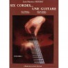 Six cordes une guitare volume 1 Mourat