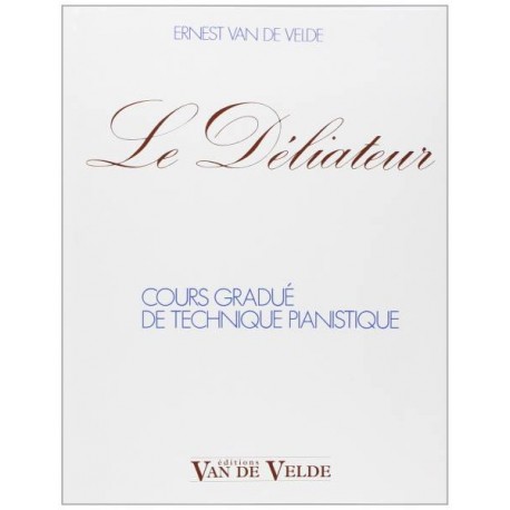 Le déliateur - Van De Velde