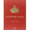 La guitare classique volume A Jean-Maurice Mourat