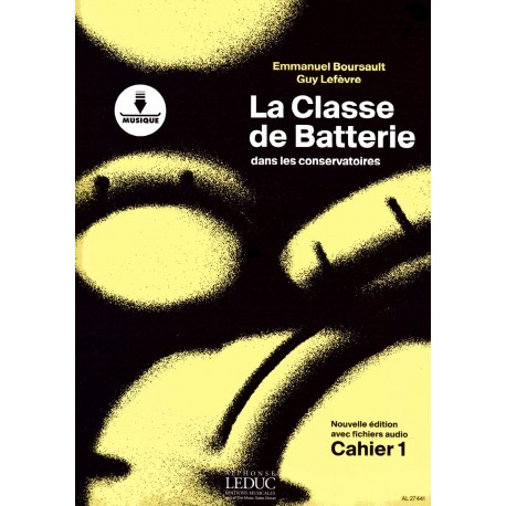 La classe de batterie dans les conservatoires cahier 1