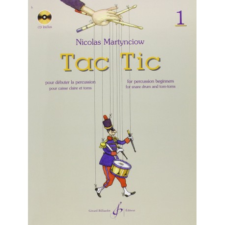 Méthode Tac Tic volume 1 Nicolas Martynciow