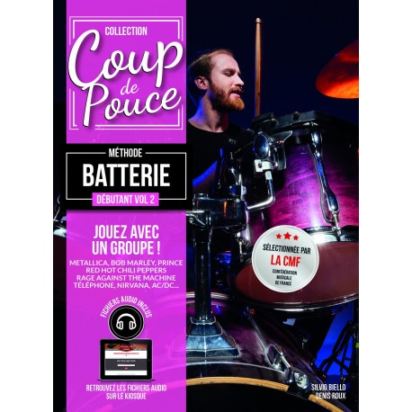 Méthode coup de pouce batterie volume 2