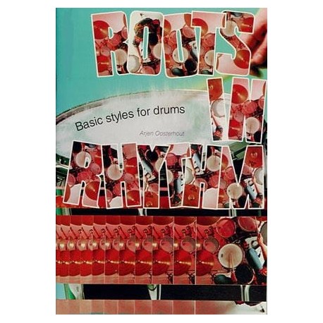 Roots in Rhythm Basic Styles for Drums