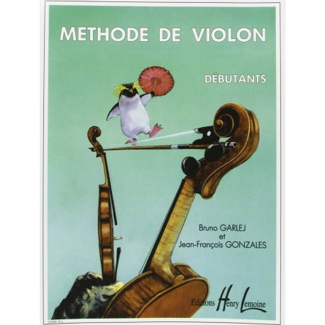 Méthode de violon volume 1 Garlej Gonzales