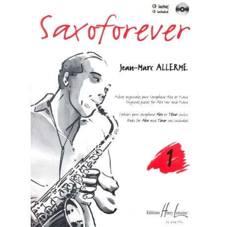 Saxo for ever volume 1 Jean Marc Allerme