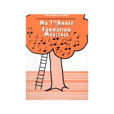 Ma première année de formation musicale - Marie Helene Siciliano