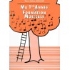 Ma première année de formation musicale - Marie Helene Siciliano