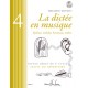 La dictée en musique volume 4 début du 2eme cycle