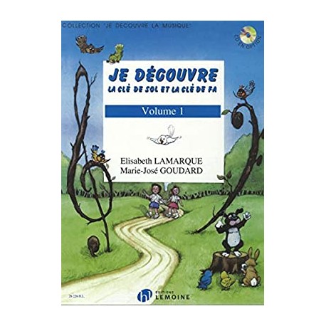 Je découvre la clé de Sol et Fa volume 1