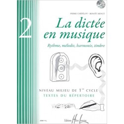 La dictée en musique Volume 2 milieu du 1er cycle