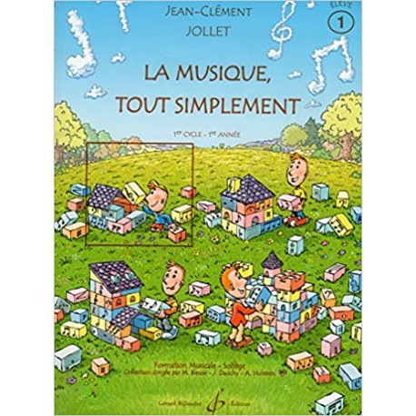 La musique tout simplement volume 1