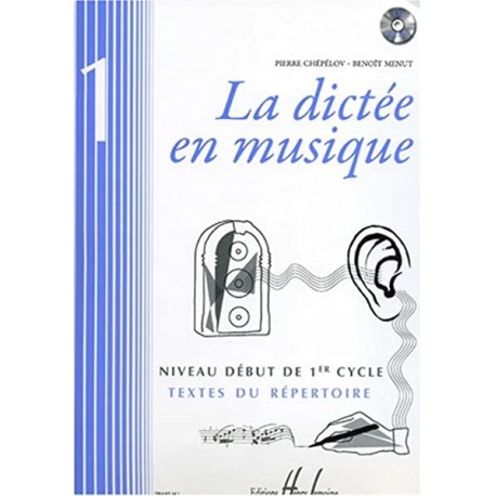 La dictée en musique Volume 1 début du 1er cycle
