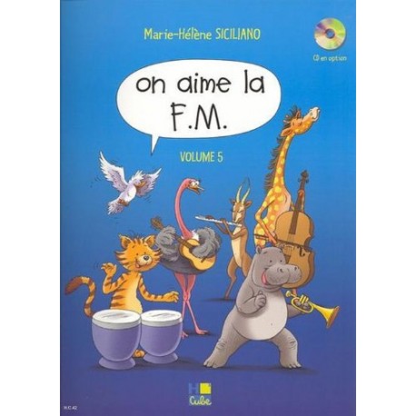 On aime la FM volume 5 Marie Helene Siciliano